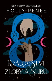 Království zloby a slibů