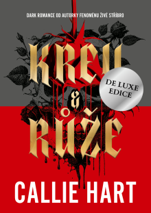 Krev & růže | de luxe edice