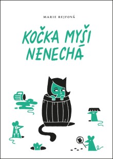 Kočka myši nenechá | e-kniha