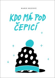 Kdo má pod čepicí | e-kniha