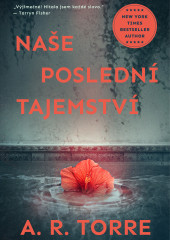 Naše poslední tajemství